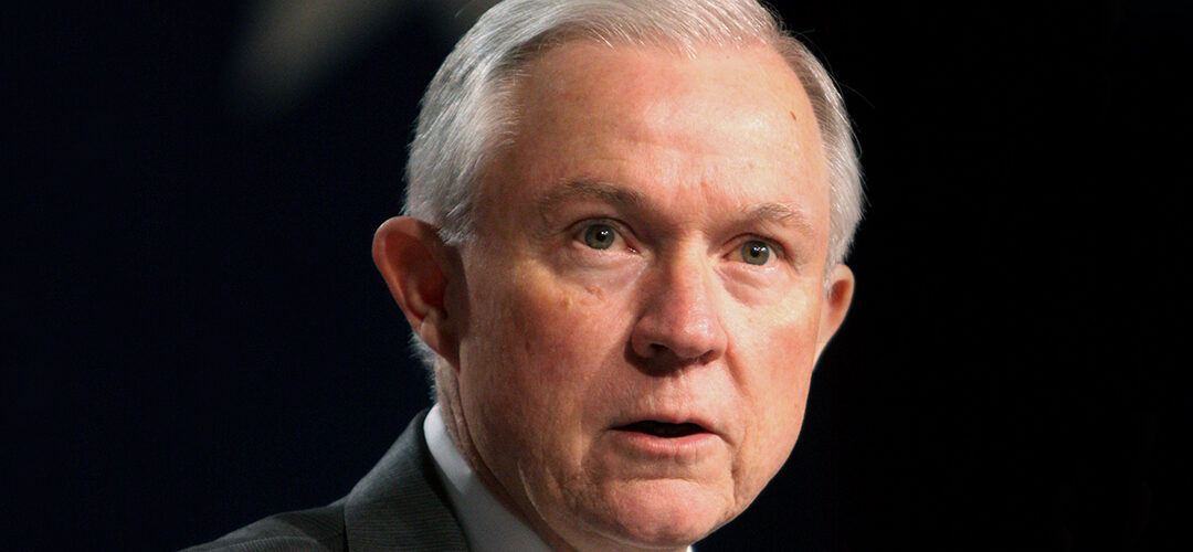 Sessions Says Federal Prosecutors Won’t Go After “Small Marijuana Cases”